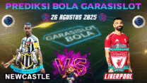GARASISLOT >> Prediksi Bola Newcastle vs Liverpool 26 Agustus
