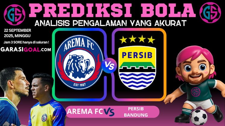 GARASISLOT Prediksi Bola Arema FC vs Persib Bandung