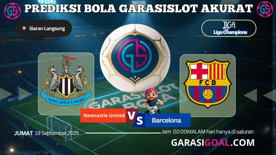 GARASISLOT Prediksi Bola Newcastle United vs Barcelona