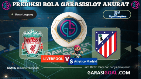 GARASISLOT Prediksi bola Liverpool vs Atletico madrid AKURAT!