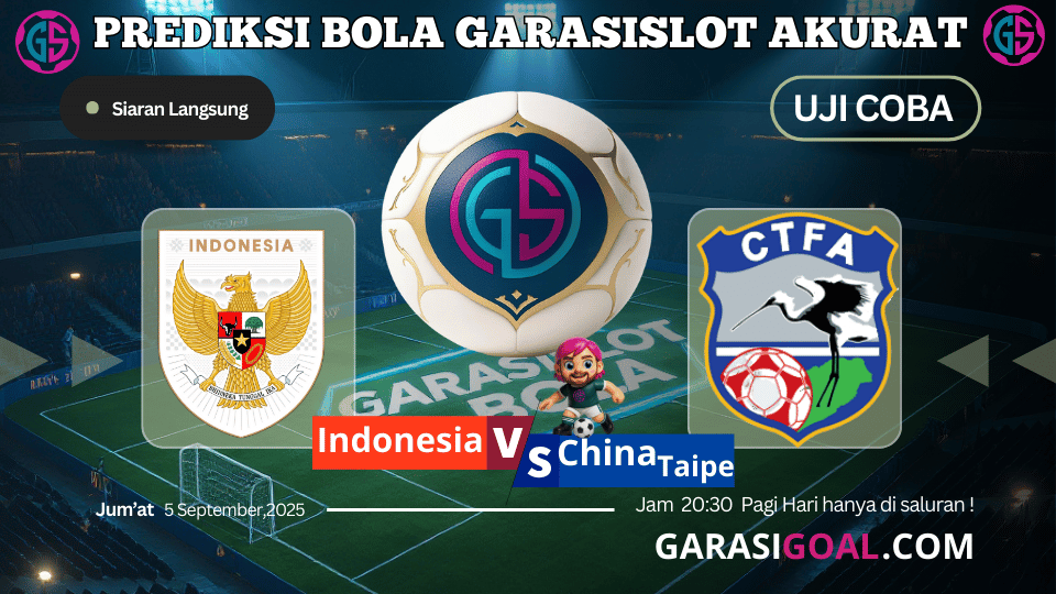Prediksi Bola Indonesia vs China taipei oleh Garasislot Akurat!