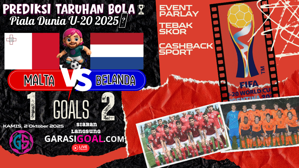 GARASISLOT Prediksi Bola Malta  vs Belanda] 2025 – Analisis Akurat & Peluang Besar Menang