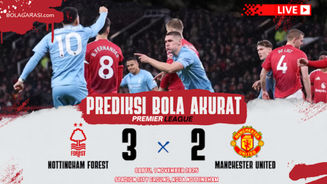 Prediksi Bola Persija Nottingham Forest vs Manchester United