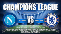 GARASISLOT Prediksi Napoli vs Chelsea