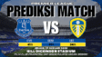 GARASISLOT Prediksi bola Everton vs Leeds United