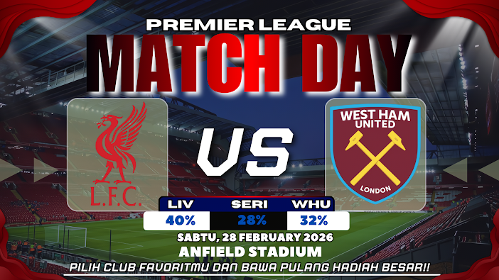GARASISLOT Prediksi bola Liverpool vs West Ham United