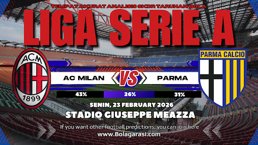 GARASISLOT Prediksi bola AC Milan vs ParmaGARASISLOT Prediksi bola AC Milan vs Parma