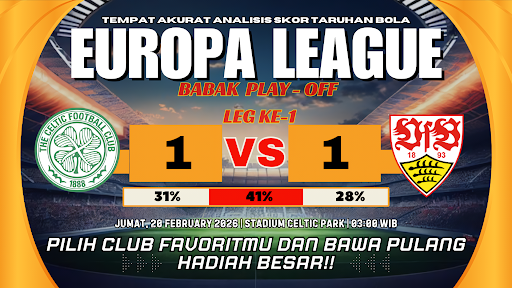 GARASISLOT Prediksi bola Celtic vs Stuttgart
