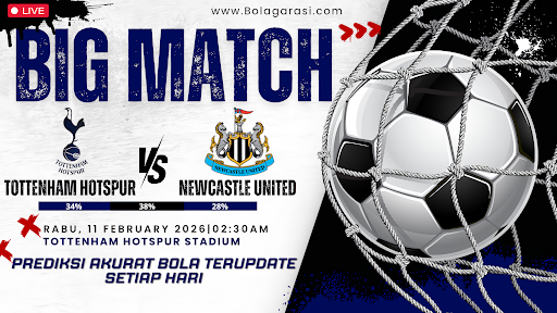 GARASISLOT Prediksi bola Tottenham Hotspur vs Newcastle United